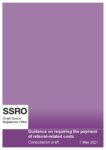 Guidance on requiring the payment of referral-related costs: Draft for consultation